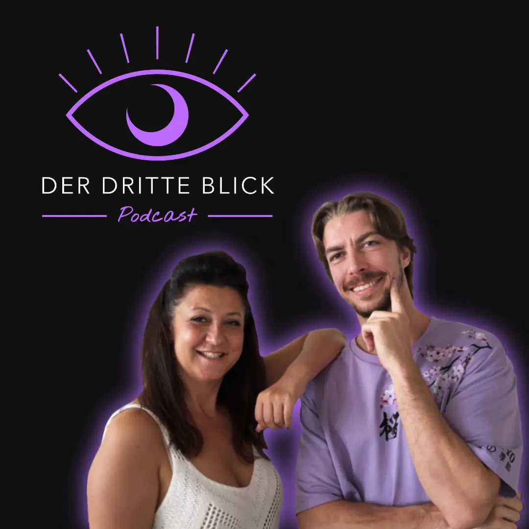 Der Dritte Blick Podcast rund ums Thema Bewusstsein